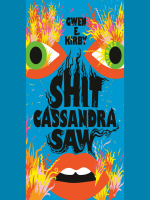 Shit_Cassandra_Saw